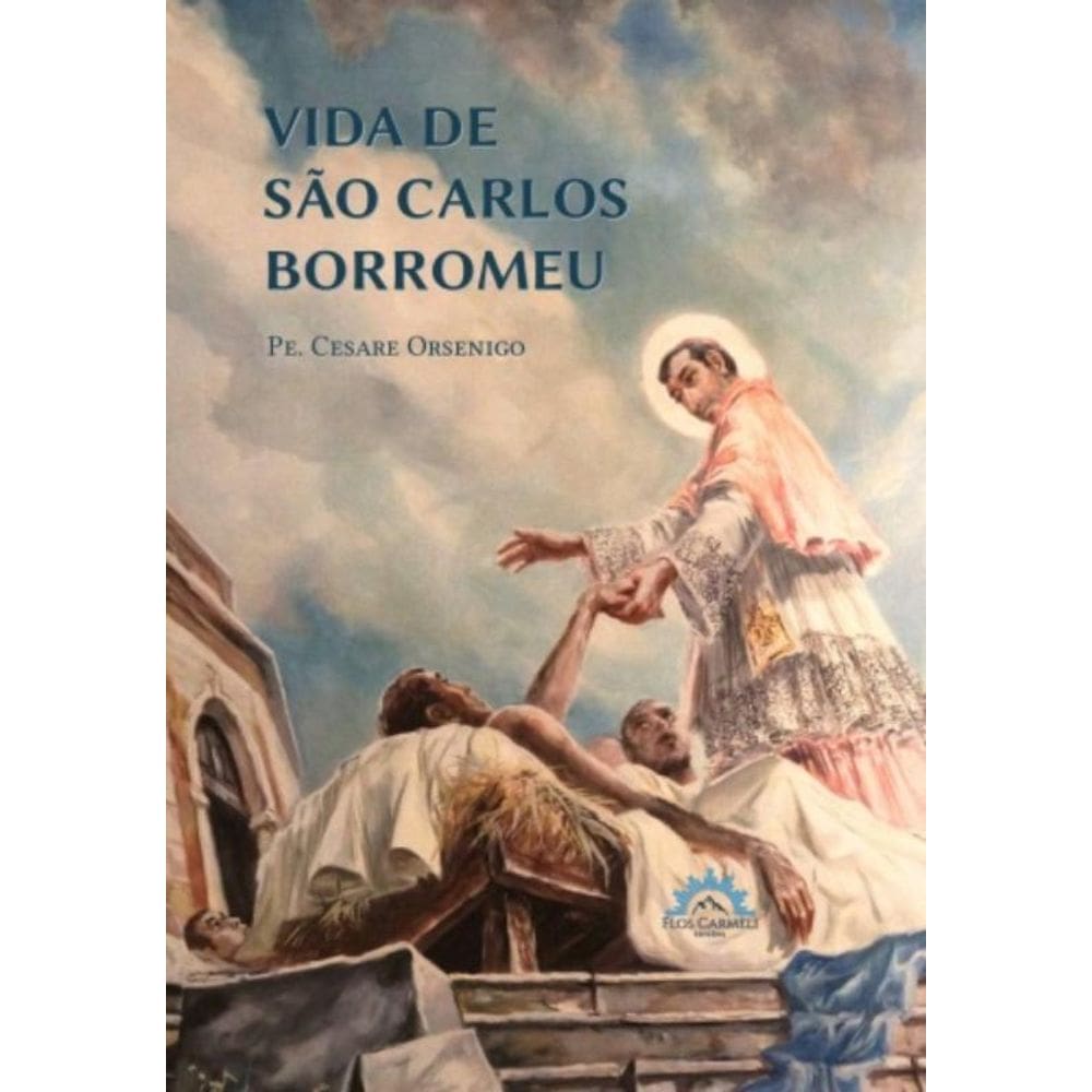 Vida De São Carlos Borromeu