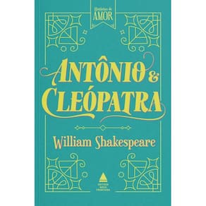Antônio e Cleópatra ( William Shakespeare )