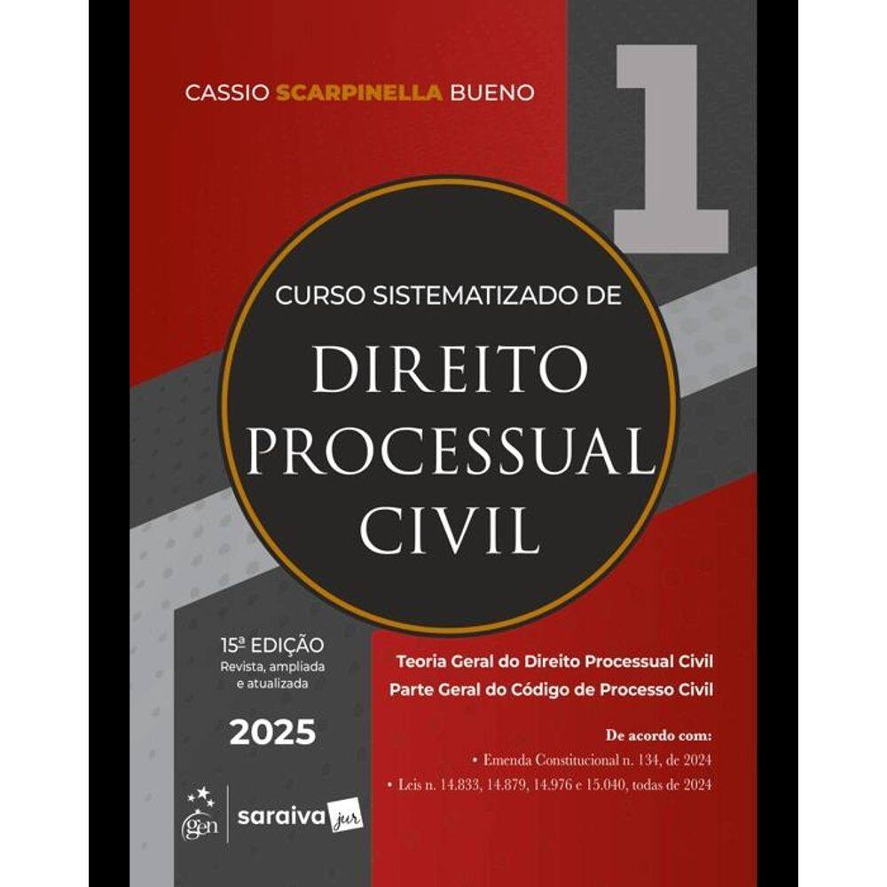 Curso Sistematizado de Direito Processual Civil - Vol.1 - 15ª Edição 2025