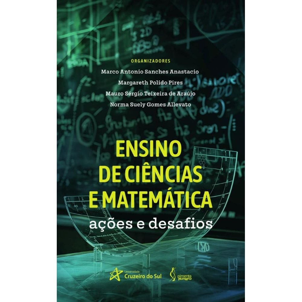 Ensino de Ciências e Matemática: ações e desafios