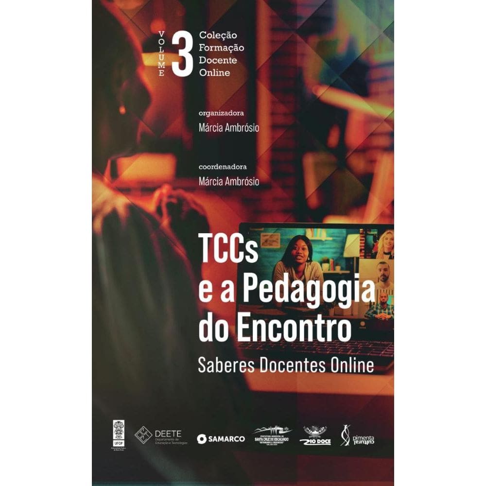 TCCs e a Pedagogia do Encontro: Saberes Docentes Online