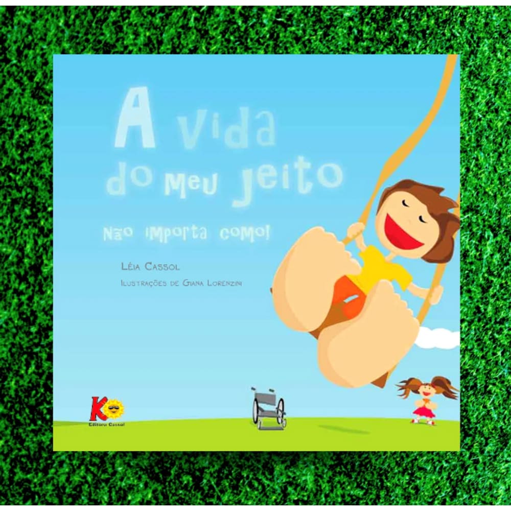 A Vida Do Meu Jeito - Léia Cassol