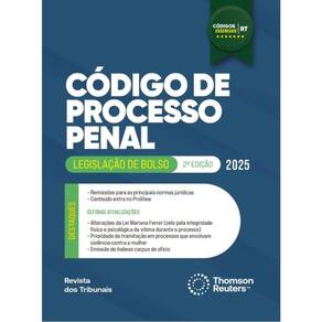 Código De Processo Penal - Códigos Essenciais - Legislação De Bolso - 2025