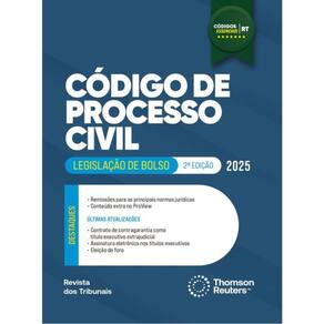 Código De Processo Civil - Códigos Essenciais - Legislação De Bolso - 2025