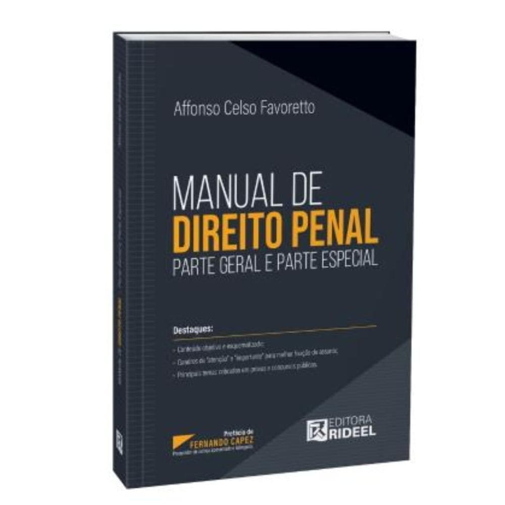 Manual de Direito Penal - Parte Geral e Parte Especial