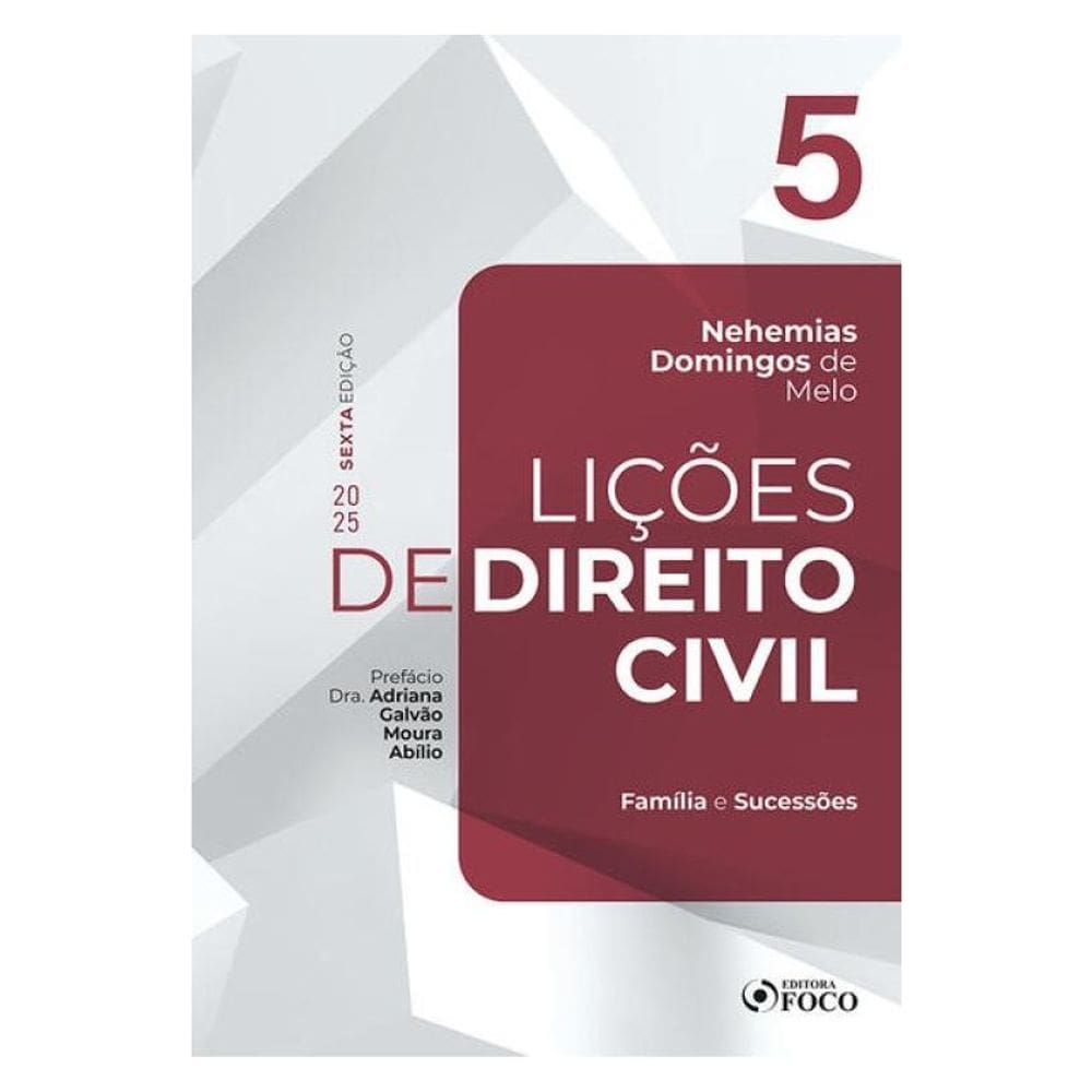 Lições De Direito Civil - Volume 5 - 6ª Ed - 2025