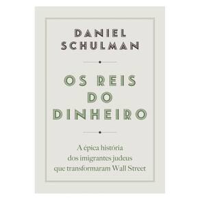 Os Reis Do Dinheiro