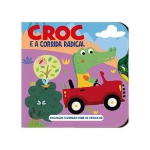 Coleção Diversão Com Os Veículos - Croc E A Corrida Radical