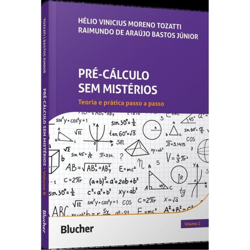 Pré-Cálculo Sem Mistérios - Vol. 2