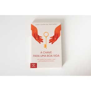 A Chave Para Uma Boa Vida - Livros para Constelação Familiar