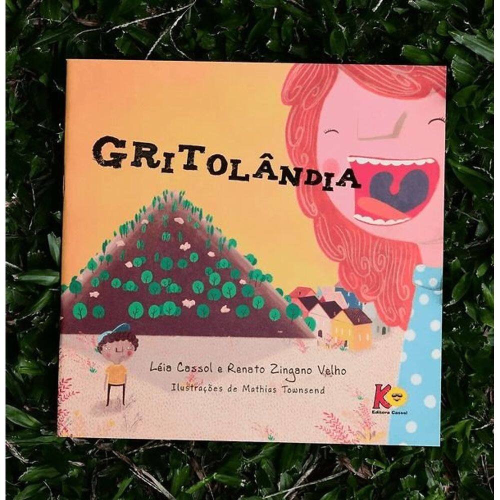 Gritolândia - Léia Cassol