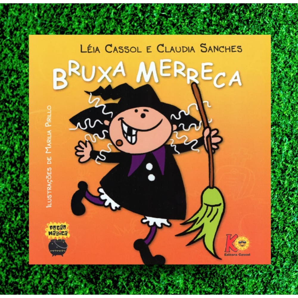 Bruxa Merreca - Léia Cassol