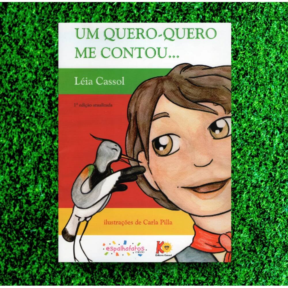 Um Quero-quero Me Contou - Léia Cassol