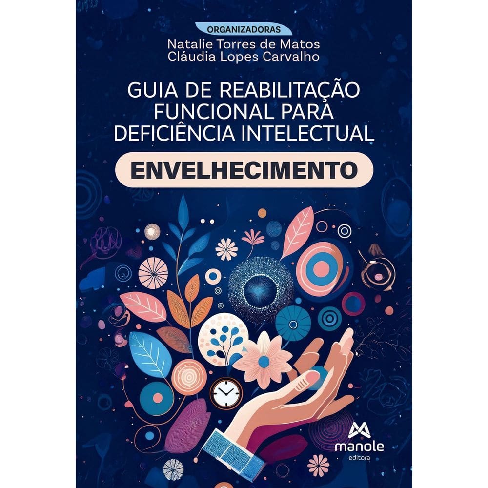 Guia de Reabilitação Funcional Para Deficiência Intelectual - Envelhecimento