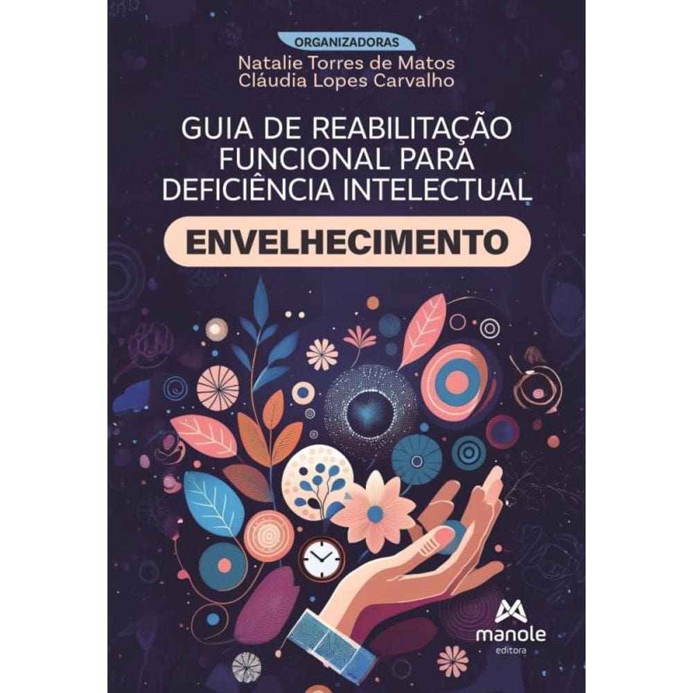 Guia De Reabilitação Funcional Para Deficiência Intelectual - Envelhecimento