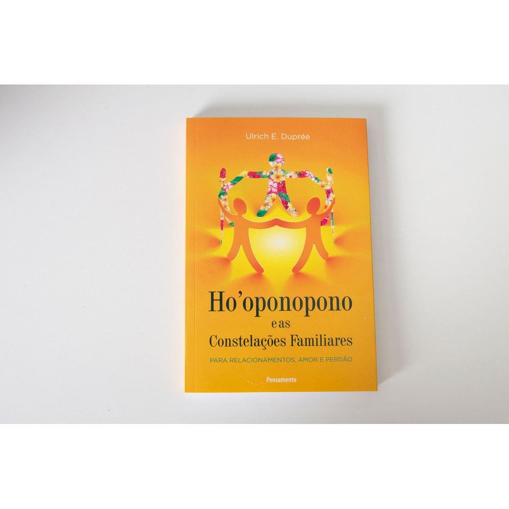 Hooponopono E As Constelações Familiares - Livros para Constelação Familiar
