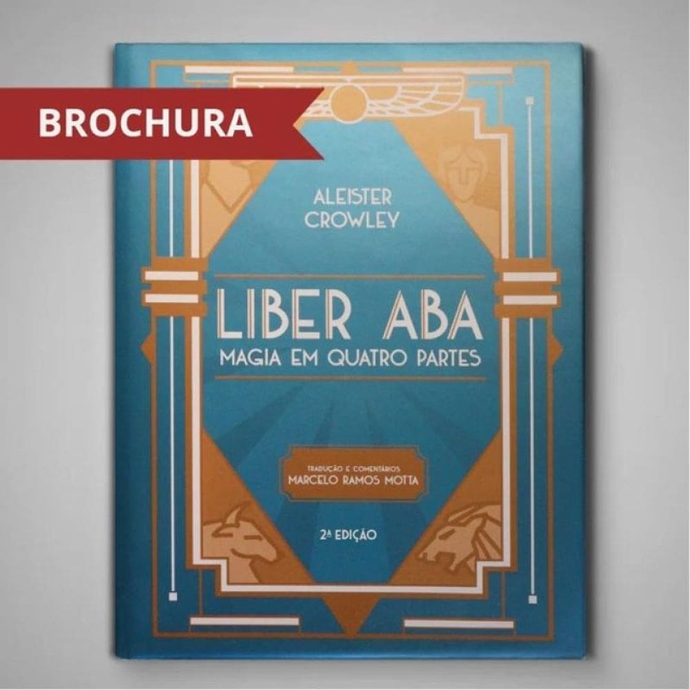Liber Aba - Magia Em Quatro Partes