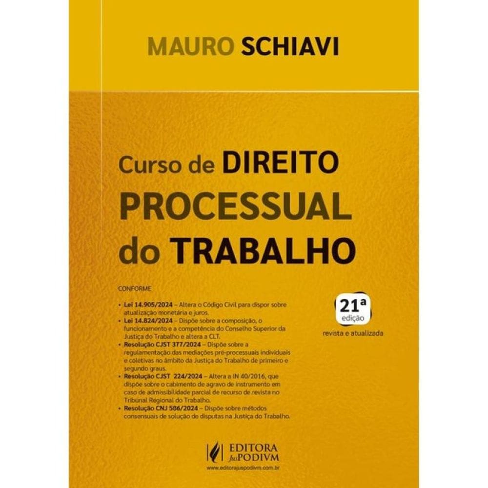 Curso De Direito Processual Do Trabalho - 2025
