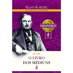 O Livro Dos Médiuns (Letras Grandes)