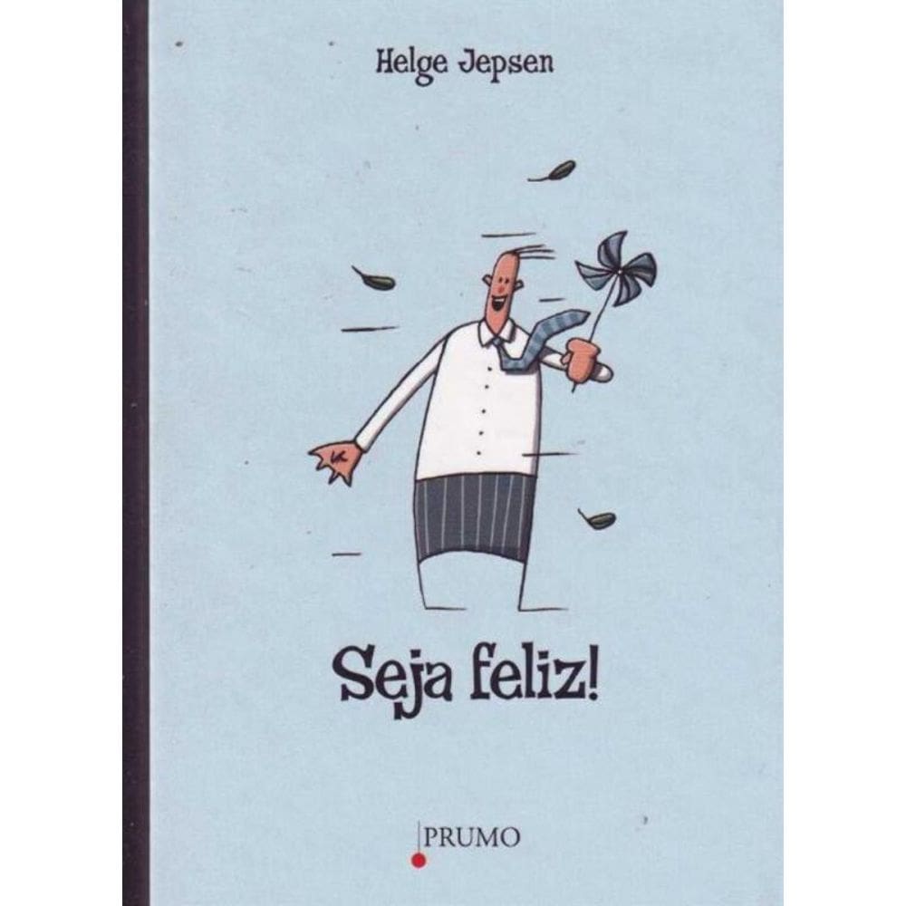 Seja Feliz!