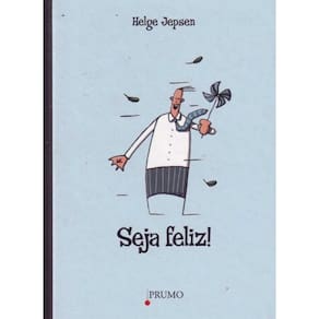 Seja Feliz!