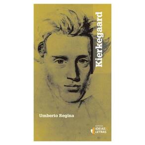 Kierkegaard - (Ideias E Letras)