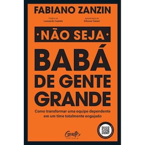 Não Seja Babá de Gente Grande