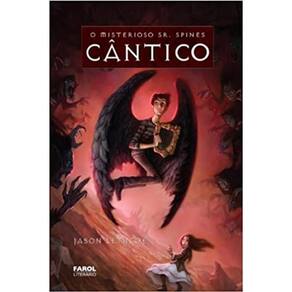 Livro O Misterioso Sr. Spines - Cântico - 3