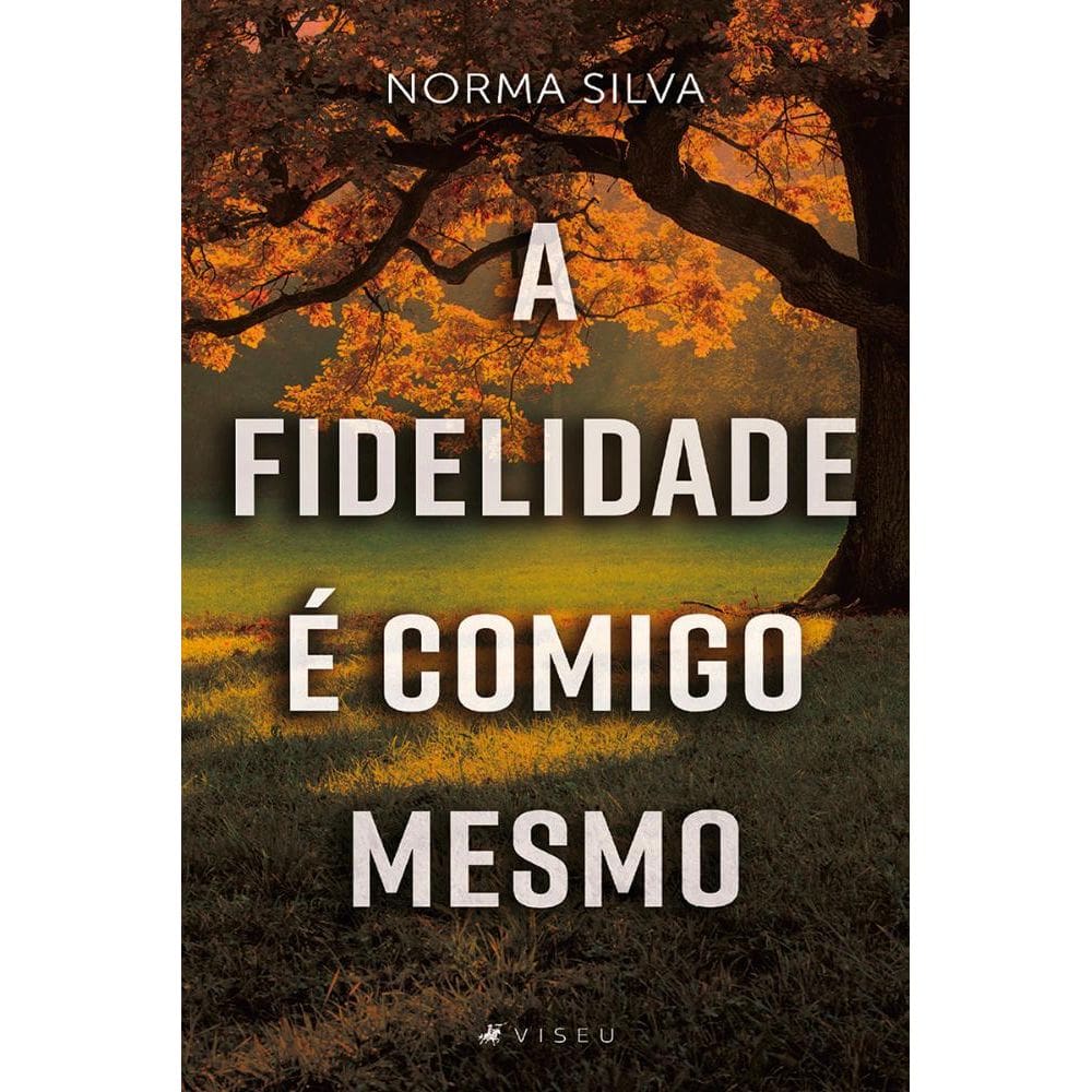 A fidelidade é comigo mesmo