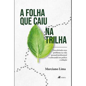 A folha que caiu na trilha