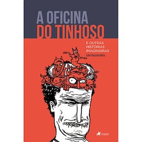 A oficina do tinhoso e outras histo´rias imagina´rias