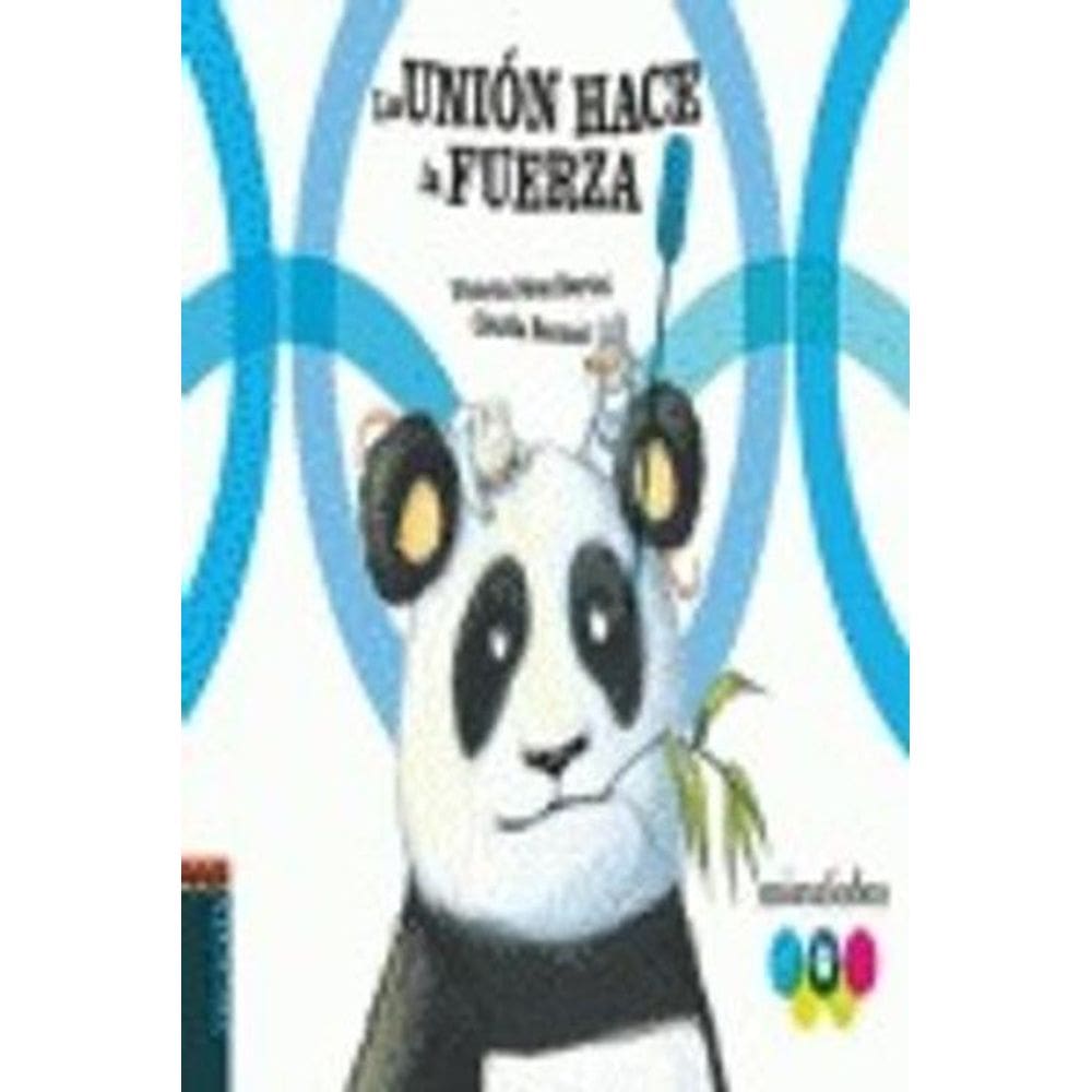 La Unión Hace La Fuerza