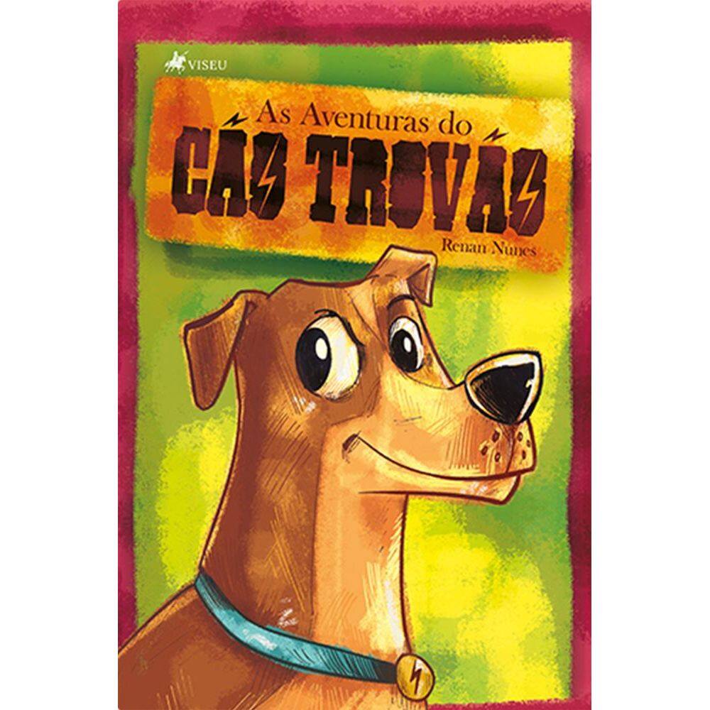 As Aventuras do Ca~o Trova~o