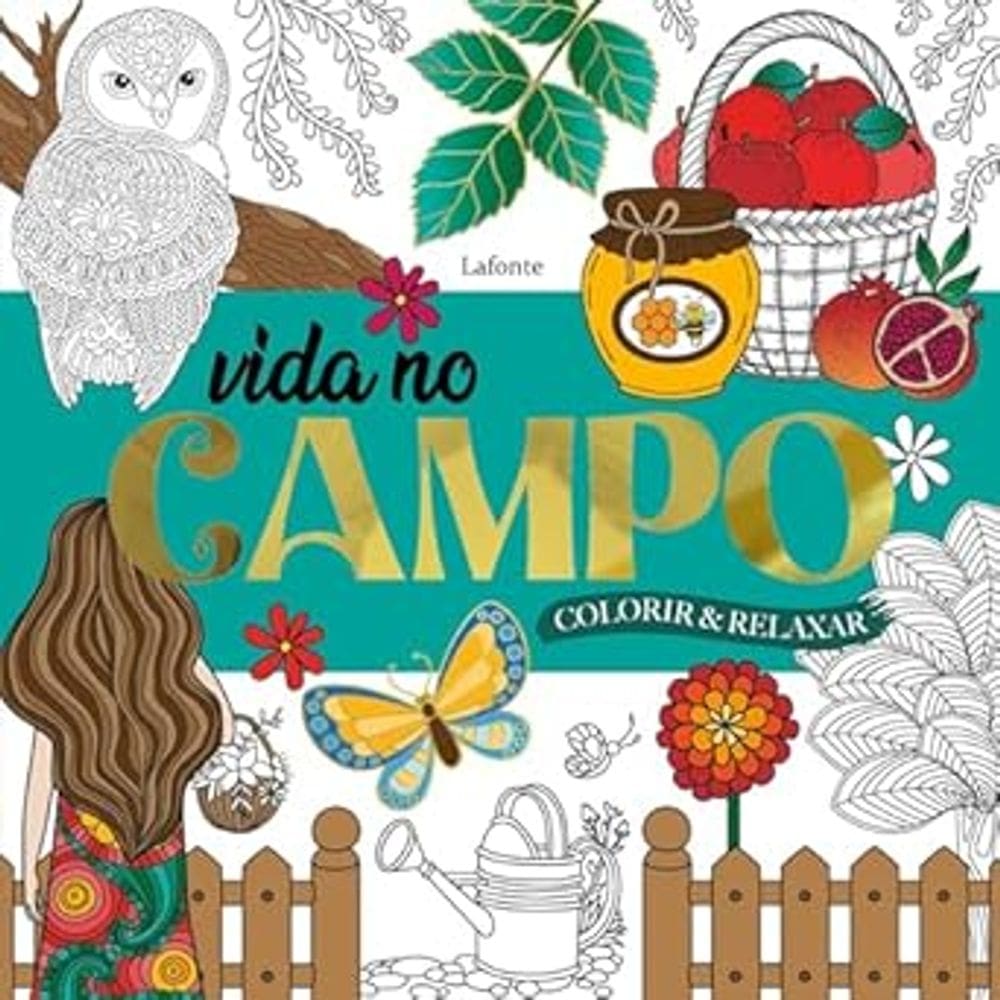 Vida no Campo - Colorir &amp; Relaxar