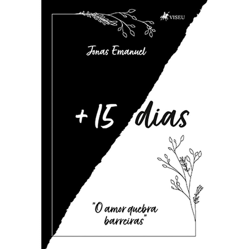 15 dias: O amor quebra barreiras