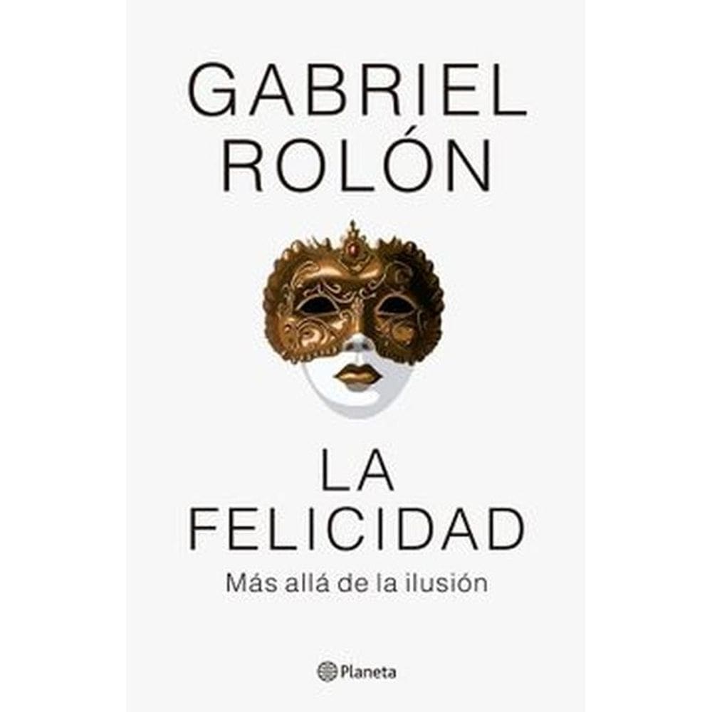 La Felicidad