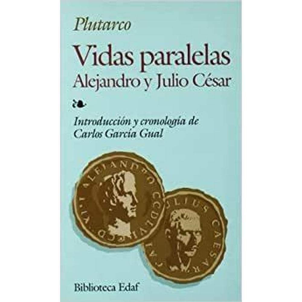 Vidas Paralelas Alejandro Y Julio César