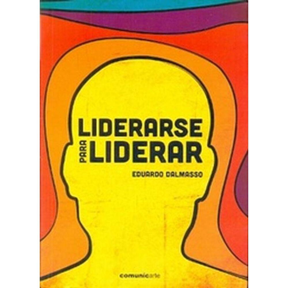 Liderarse Para Liderar