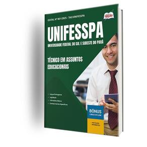 Apostila Unifesspa 2025 - Técnico Em Assuntos Educacionais