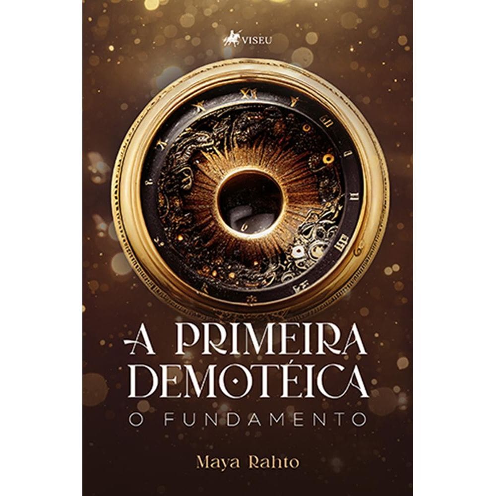 A primeira Demote´ica: O Fundamento