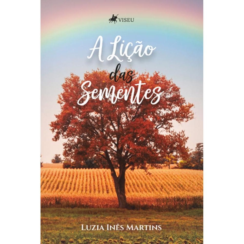 A Lic¸a~o das Sementes