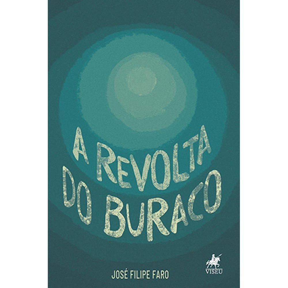 A Revolta do Buraco