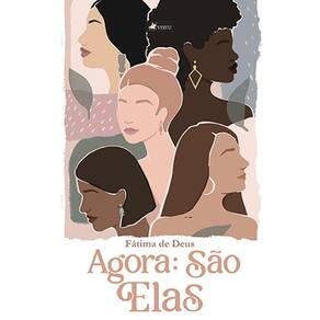 Agora: São elas