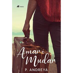 Amar e Mudar