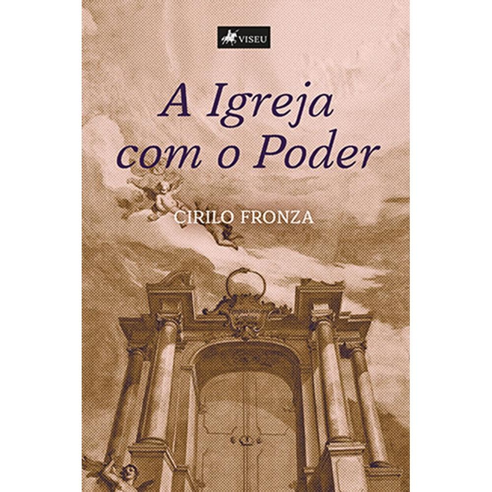 A Igreja com o Poder