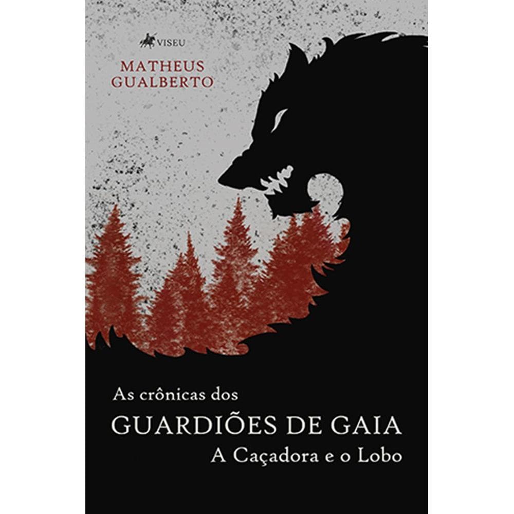 As Cro^nicas dos Guardio~es de Gaia: A cac¸adora e o lobo