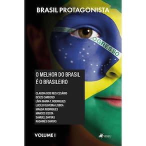 Brasil Protagonista: Volume I