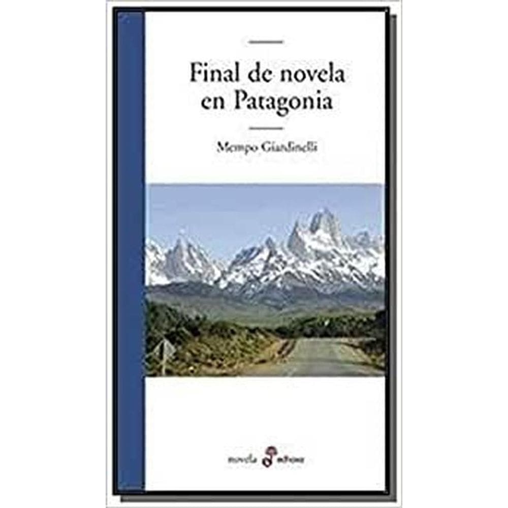 Final De Novela En Patagonia