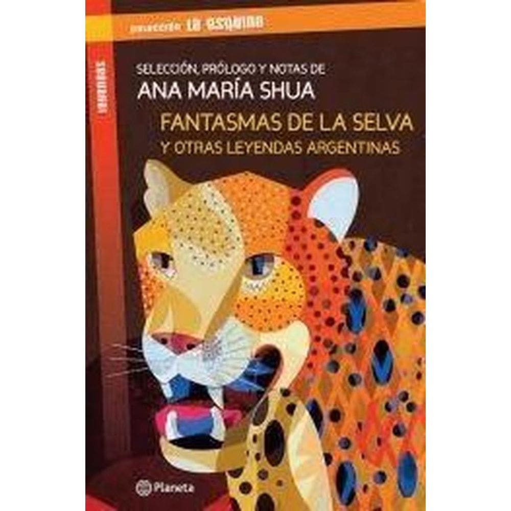 Fantasmas De La Selva Y Otras Leyendas