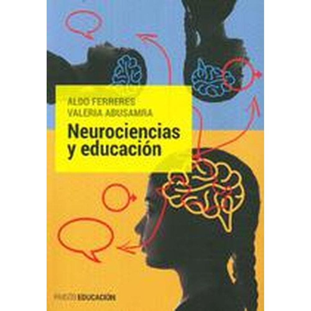 Neurociencias Y Educación